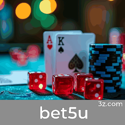 bet5u: O Mundo de Jogos Selecionados e Excelentes